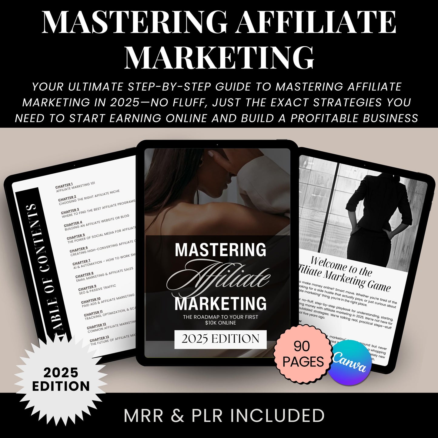 Unlock the secrets to earning online with Mastering Affiliate Marketing: The Ultimate 90-Page Guide. This beginner-friendly guide covers everything you need to start making money through affiliate marketing in 2025—no overwhelm, just results!
